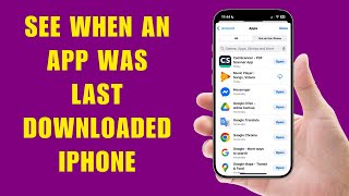 How to See When an App Was Last Downloaded on iPhone