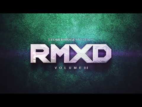 OUT NOW: StoneBridge presents RMXD Vol III