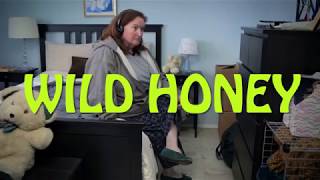 Wild Honey Feature Film Teaser Trailer