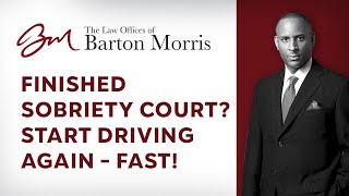 Steps to Restoring Your Unrestricted Driver's License After Finishing Sobriety Court in Michigan