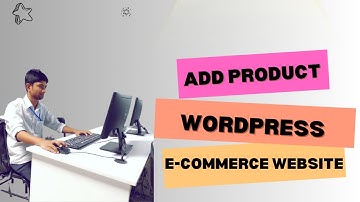 ই-কমার্স ওয়েবসাইটে প্রোডাক্ট এড করার নিয়ম। How to add product on Wordpress E-commerce Website