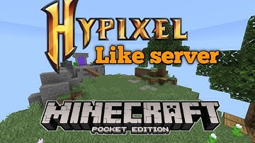 Hypixel like server for Minecraft PE/Bedrock