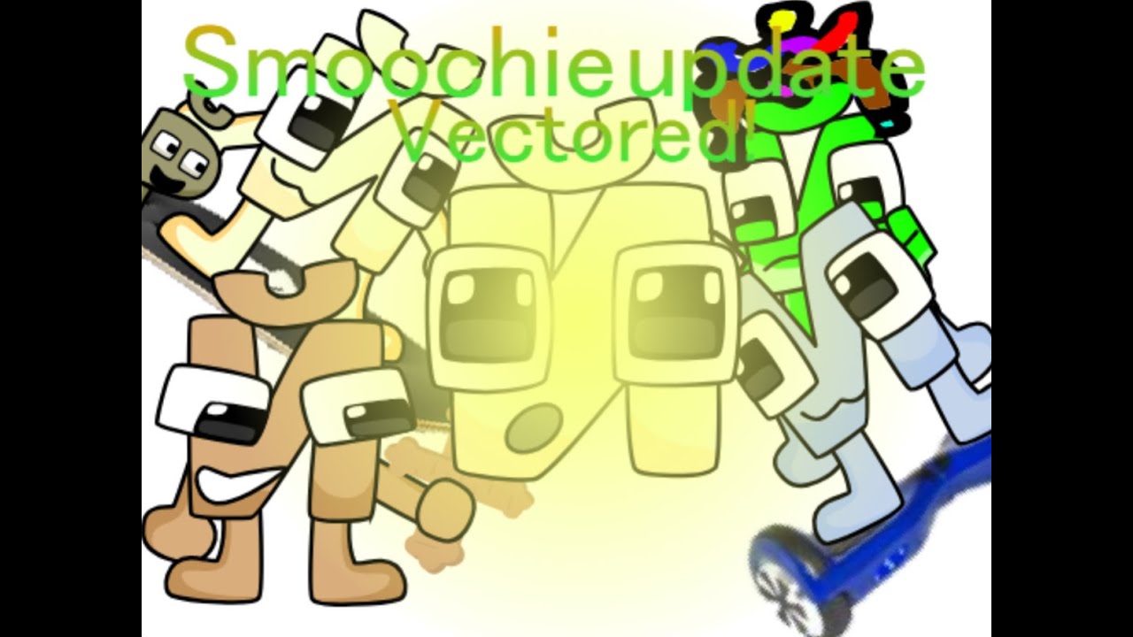 (New update Vectored! Smoochie) Й 10.50 YouTube