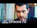 Last Summer - Episode 70 | English Subtitles | Son Yaz