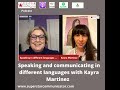 Public Speaking to Global Audiences with Kayra Martinez