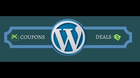 WP Coupons and Deals Wordpress Plugin - Generate More Affiliate Sales