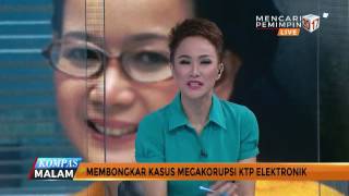 Membongkar Kasus Mega Korupsi KTP Elektronik (Bag 2)