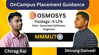 Osmosys On-Campus Placement Experience | Ft.  Shivang Dwivedi | MMMUT Gorakhpur | Chirag Rai | screenshot 5