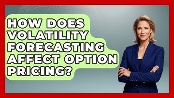How Does Volatility Forecasting Affect Option Pricing? - Learn About Economics