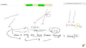 Two Distinct lines cannot have more than 1 point in common.