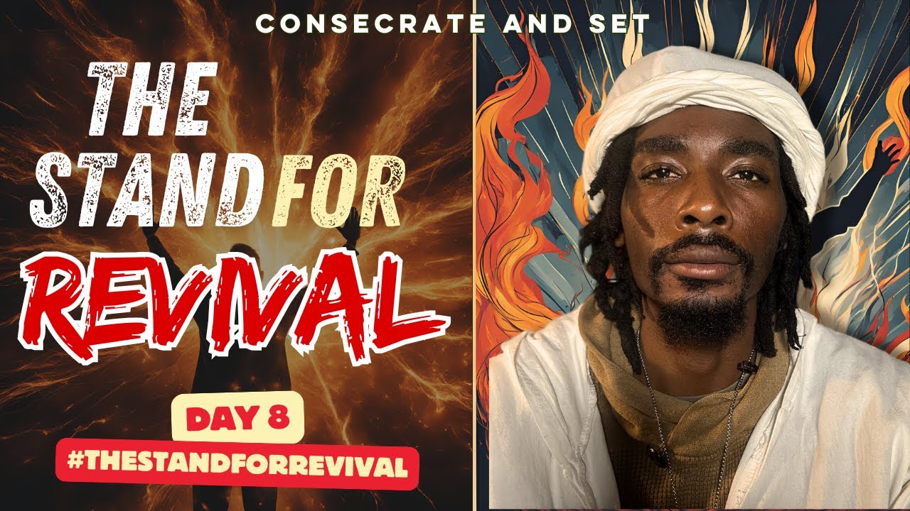 Stand Firm for Revival | Day 8 of 3TheStandForRevival | Consecrate and Set