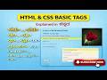 HTML & CSS Basic Tags Tutorial 🔥 | Explained in ಕನ್ನಡ | Beginners Guide | Learn Coding Easy #html