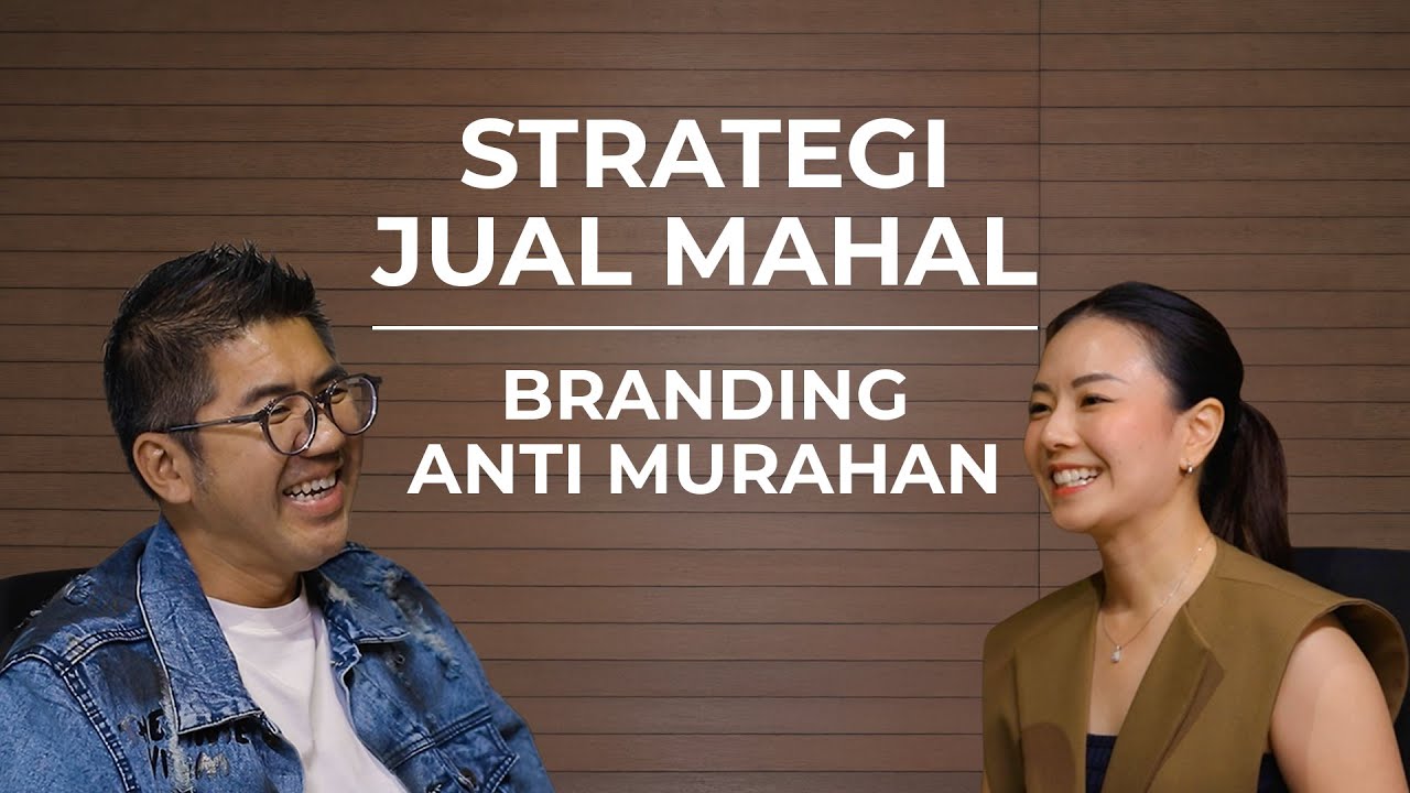 EP. 20 STRATEGI JUAL MAHAL - BRANDING ANTI MURAHAN | SUPER MARIO SHOW
