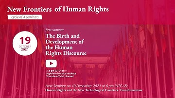 The Birth and Development of the Human Rights Discourse