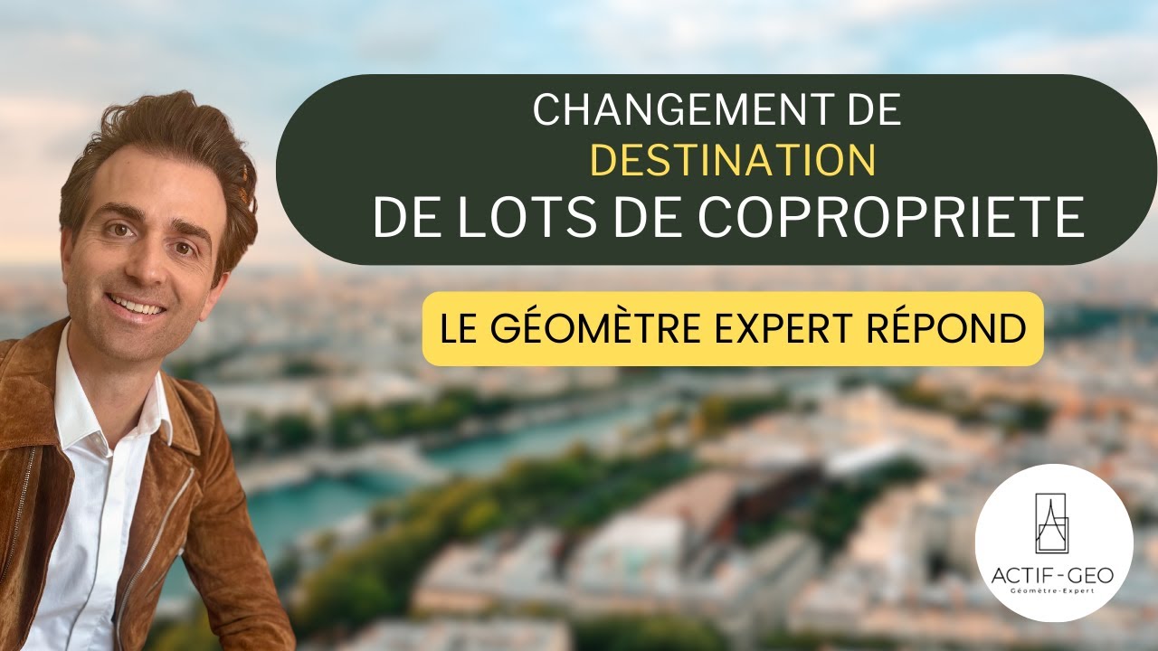 Le Géomètre-Expert - Changement de destination de lots de copropriété