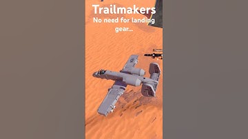 Trailmakers - WE’RE 3/4 OF 10K SUBS!!!#trailmakers #plane #a10 #funny #tutorial #petebask #glitch