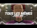 Miniature de la vidéo de la chanson Tous Les Mêmes (Remix)