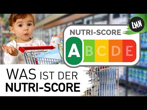 Nutri-Score einfach erklärt - Gesund oder Ungesund? Lass ma’ nachhaltig