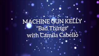 machine gun kelly camila cabello bad things lyrics