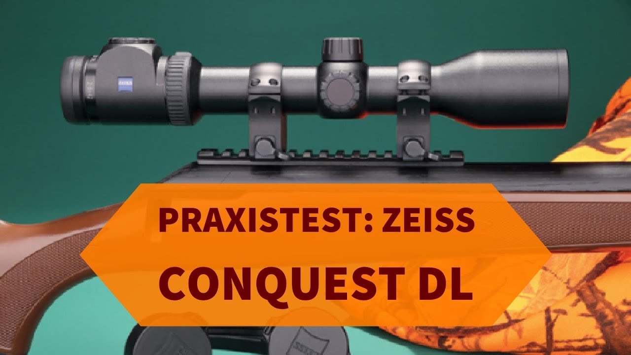 Zeiss conquest dl was kann der nachfolger des zeiss duralyt