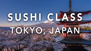 Sushi-Making Class in Tokyo, Japan