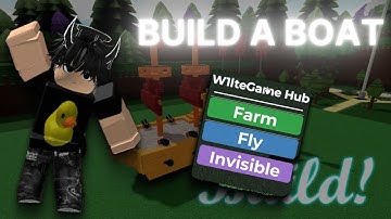 [Keyless] Build a Boat for Treasure Script - Auto Farm, Fly, Invisible.