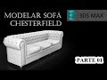 Tutorial 3ds Max | Modelar um sofá Chesterfield - Parte 01