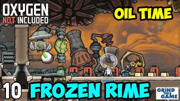 OIL Refine on RIME #10 - Oxygen Not Included (Launch Upgrade) [4k]