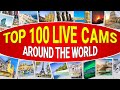  100 top live cams around the world  skylinewebcams