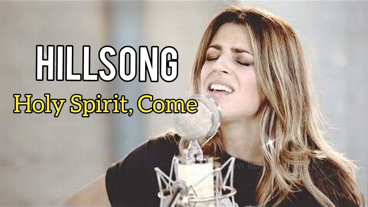 Holy Spirit, Come | Emotional Christian Worship Song hill song 
