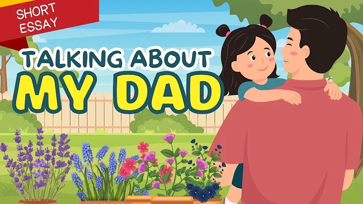 Talking about My Dad | My Father - English Short Essay with Vocabulary | Maci-English for Kids