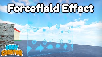 How To Make Forcefield Effect Tutorial || Roblox - Obby Creator