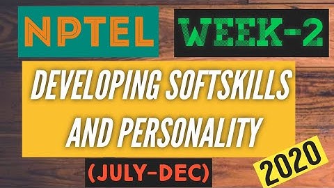 Developing Soft Skills and Personality|| WEEK-2 Quiz assignment Answers 2020||NPTEL||#SKumarEdu