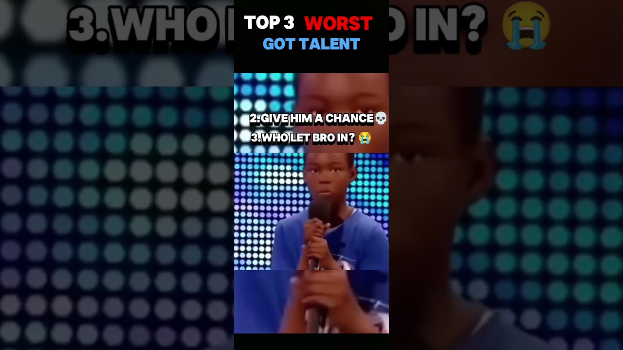 WORST GOT TALENT 