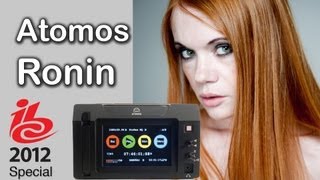 Famous Introducing the Atomos Ronin at IBC 2012 - Exclusive first look! Profile