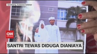Santri Tewas Diduga Dianiaya