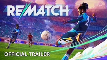Rematch Gameplay Season 1: New 3v3 Ranked Modes Trailer
