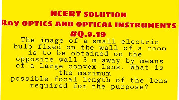 Ray optics and optical instruments chapter 9 #Q.9.19 NCERT solution ||Shaurya Mentor||