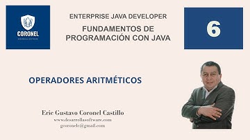 VÍDEO 006 - FUNDAMENTOS DE PROGRAMACIÓN - OPERADORES ARITMÉTICOS