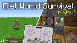 Surviving on a Super Flat World with Project E | Ep1 