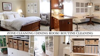 ZONE CLEANING IN THE DINING ROOM