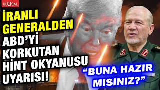İran Silahlı Kuvvetlerinden Abdyi Alarma Geçiren Hint Okyanusu Uyarısı 