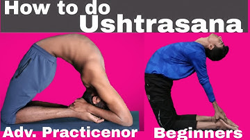 How to do Ushtrasana/camel pose by Rudra prasad.