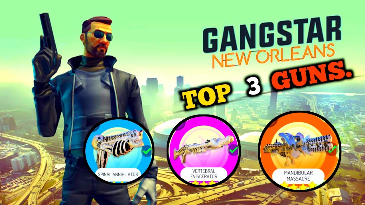 GANGSTER NEW ORLEANS TOP 3 🔥 * SKULL SKELETON GUNS
