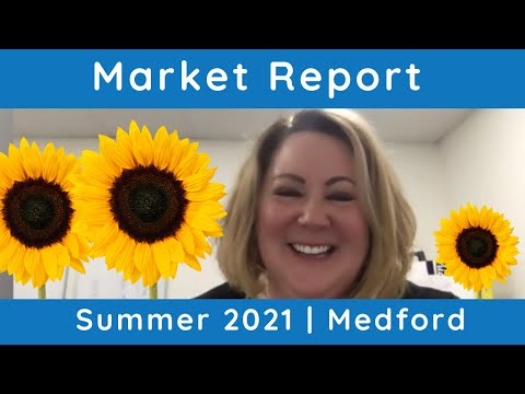 Medford Summer 2021 | Market Report 