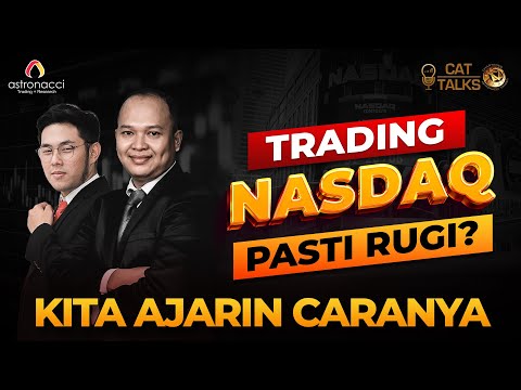 TRADING NASDAQ PASTI RUGI? KITA AJARIN CARANYA!