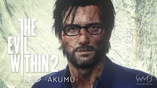 The Evil Within 2 - Chapter 12 - Chapter 17 | Final Boss | Ending (悪夢 -AKUMU-)