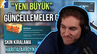 Rraenee - CS2 YENİ BÜYÜK GÜNCELLEMESİ İzliyor! (Skin Kiralama, Haritalar, Skinler...) @yagizdincel