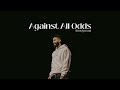 Against All Odds AP Dhillon Slowed Reverb mp3