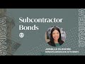 Subcontractor Bonds Webinar